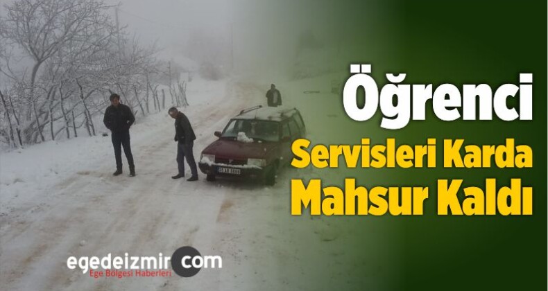 Öğrenci Servisleri Karda Mahsur Kaldı