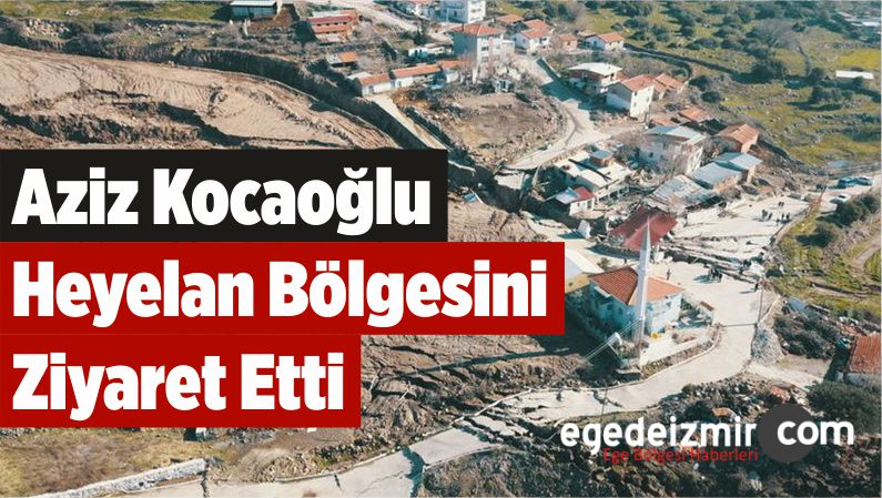 Heyelan Bölgesini Ziyaret Etti