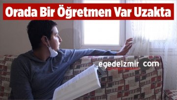 Orada Bir Öğretmen Var Uzakta