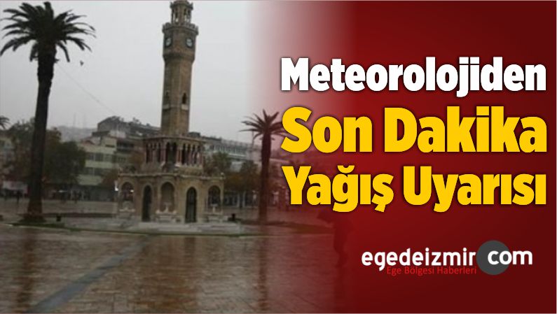 Son Dakika Yağış