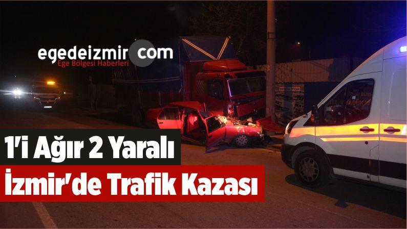 İzmir'de Trafik Kazası