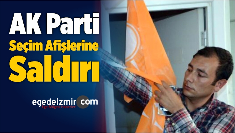 Afişlerine Saldırı