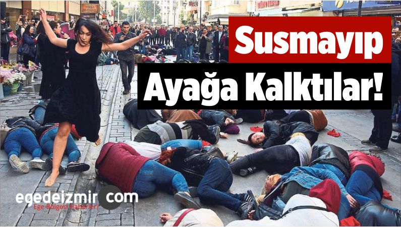 Ayağa Kalktılar