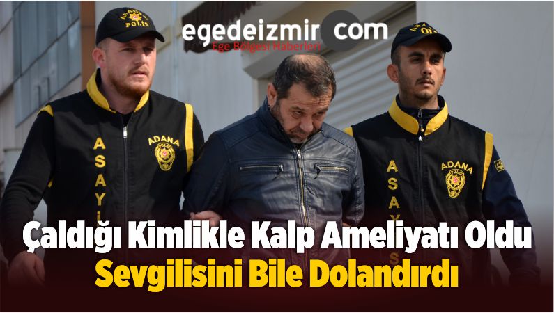 Sevgilisini Bile Dolandırdı