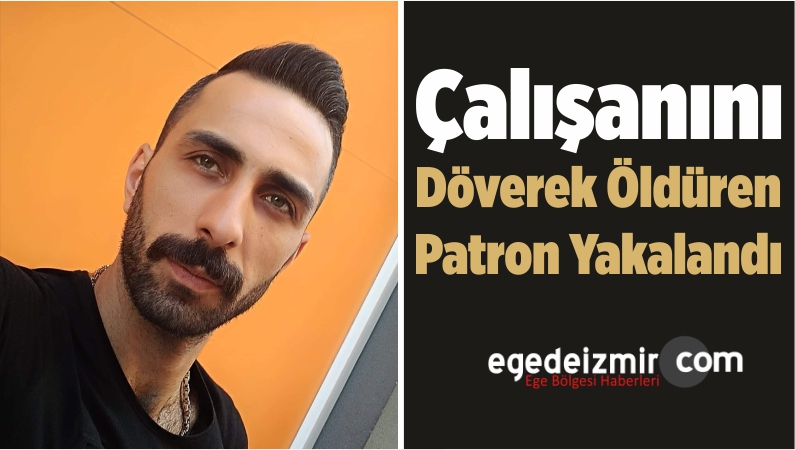 EGEPatron Yakalandı