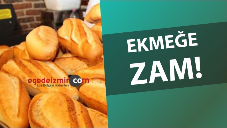 Ekmeğe Zam