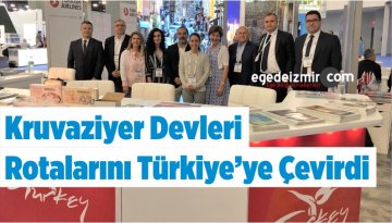 Kruvaziyer Devleri Rotalarını Türkiye’ye Çevirdi
