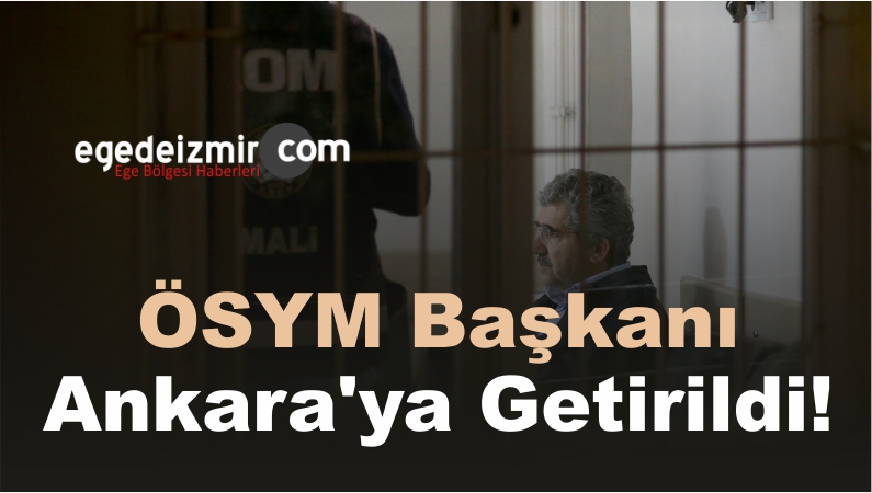 ÖSYM Başkanıege