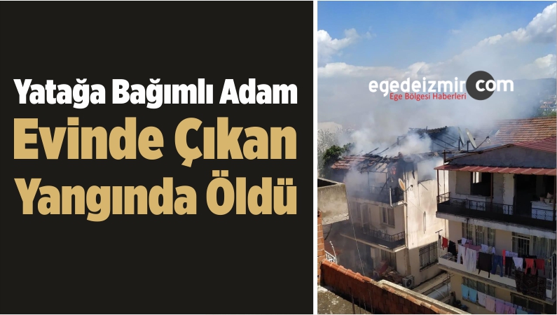 çıkan yangında