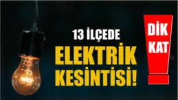İzmir Elektrik Kesintisi! 8 Mayıs Tarihinde 13 İlçede Elektrikler Kesilecek!