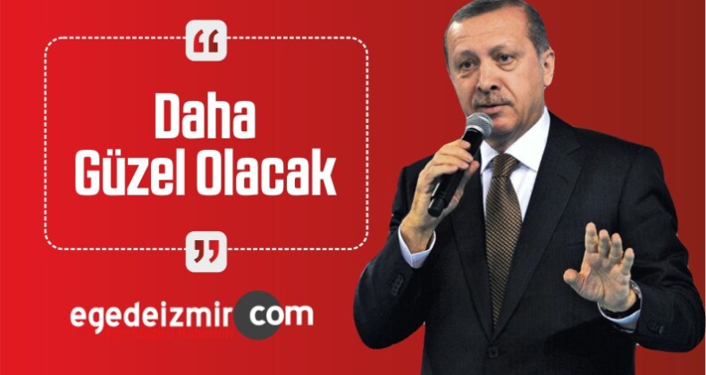 Cumhurbaşkanı Erdoğan Twitter Hesabından Paylaştı #DahaGüzelOlacak