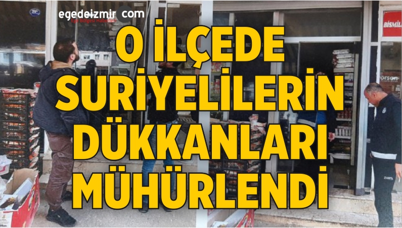 Dükkanları Mühürlendi