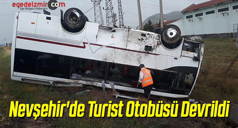 Nevşehir’de Turist Otobüsü Devrildi
