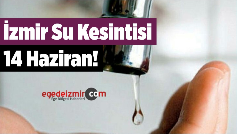 İzmir Su Kesintisi