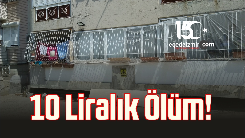 10 Liralık Ölüm!