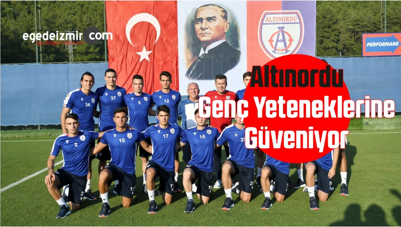 Altınordu Genç Yeteneklerine Güveniyor