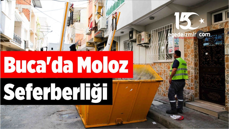 Buca'da Moloz Seferberliği