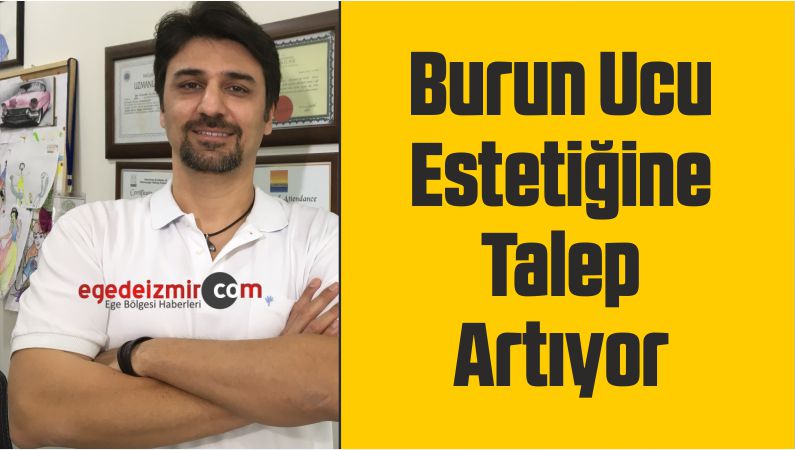 Burun Ucu Estetiğine Talep Artıyor