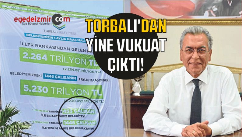 TORBALI'DAN YİNE VUKUAT ÇIKTI!