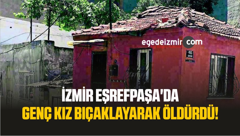 İZMİR EŞREFPAŞA'DA