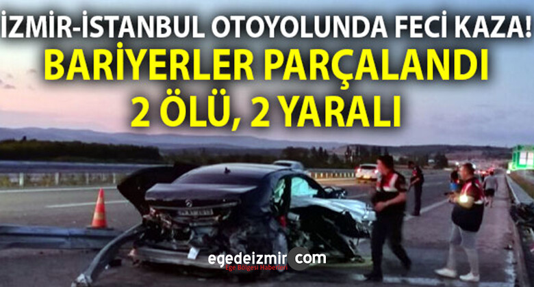 İzmir-İstanbul Otoyolu’nda Feci Trafik Kazası!