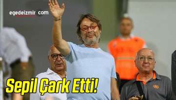 Sepil Çark Etti!