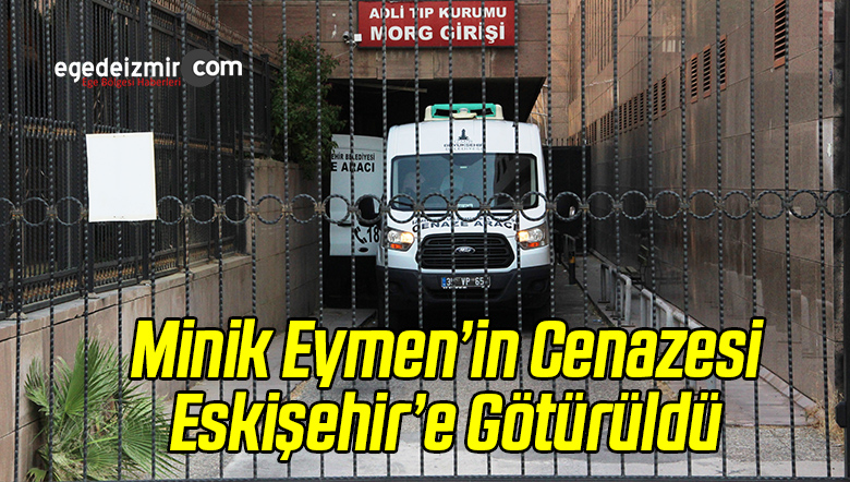 Eskişehir’e Götürüldü