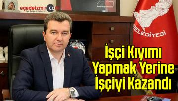 İşçi Kıyımı Yapmak Yerine İşçiyi Kazandı