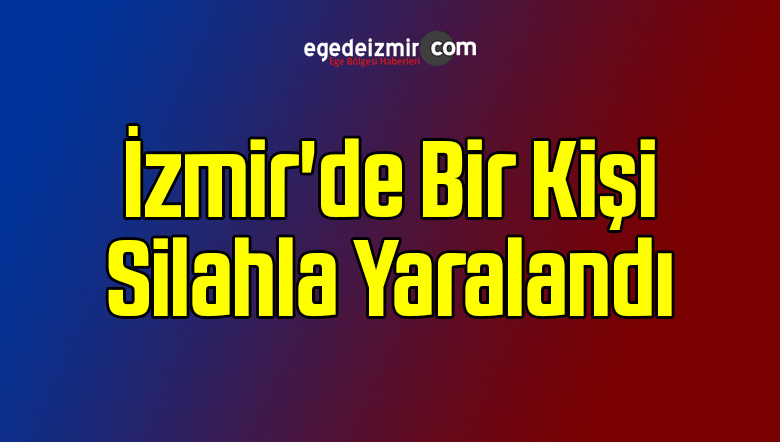 Silahla Yaralandı