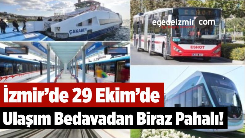 29 Ekim'de Ulaşım 1 Kuruş