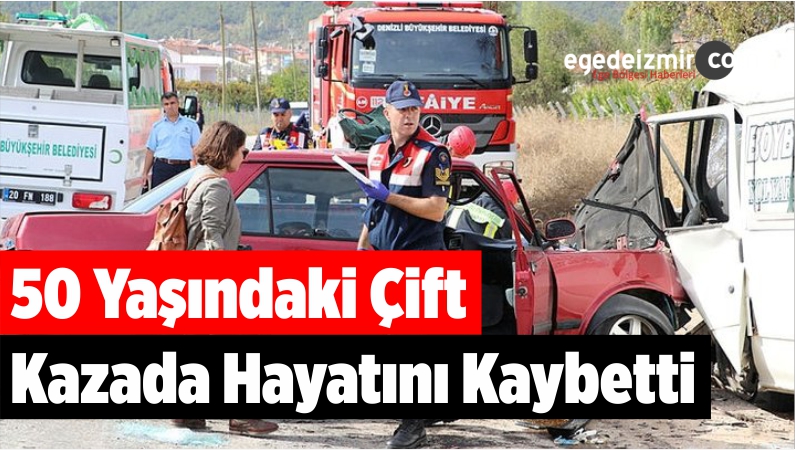 50 Yaşındaki Çift Kazada