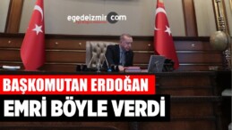 Başkomutan Erdoğan Barış Pınarı Harekatının Emrini Böyle Verdi
