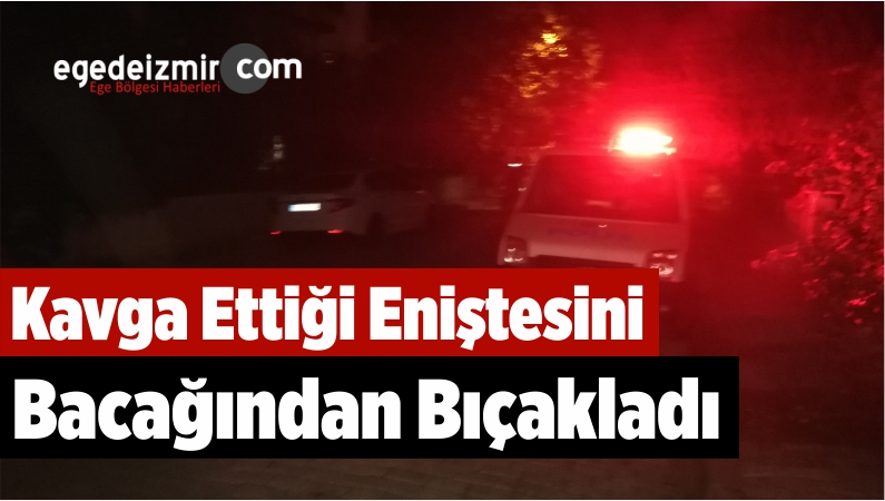 Bacağından Bıçakladı
