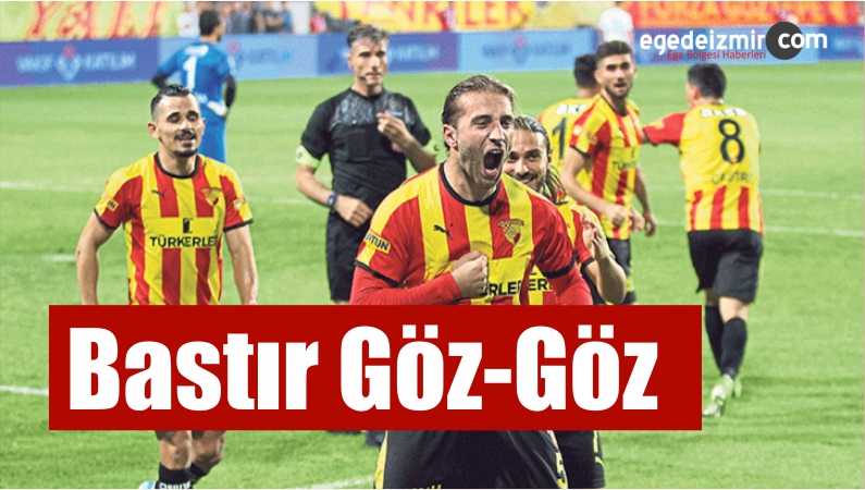 Bastır Göz-Göz