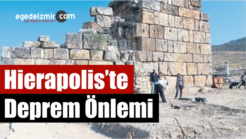 Hierapolis’te Deprem Önlemi Alınarak İnşa Edildiği BelirlendiEge�de