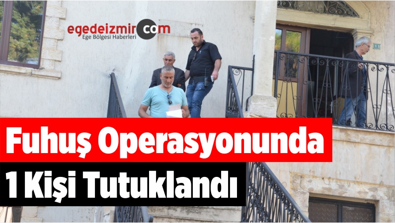Manisa'da Fuhuş Operasyonunda