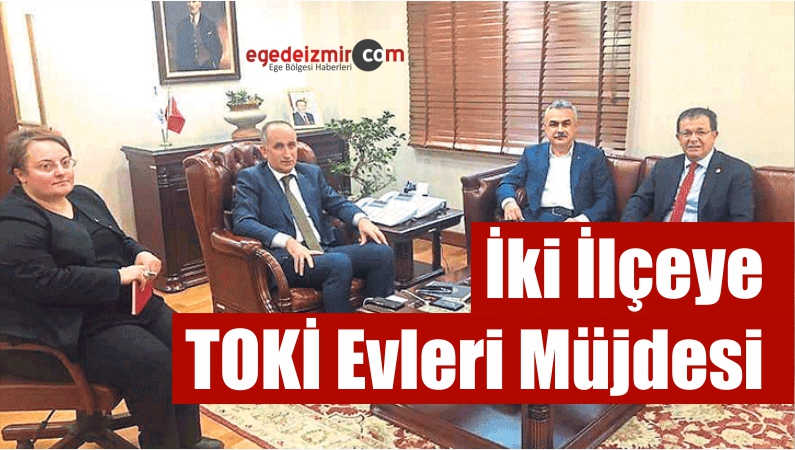 Aydın’ın İki İlçesine TOKİ Evleri Müjdesi Konut Projeleri Hayata