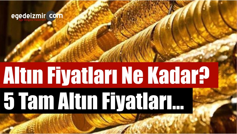 Tam Altın Fiyatları