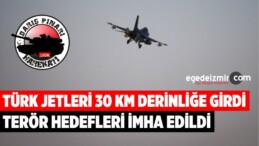 Türk Jetleri ‘Barış Pınar Harekatı’nda 30 KM Derinliğe Girdi