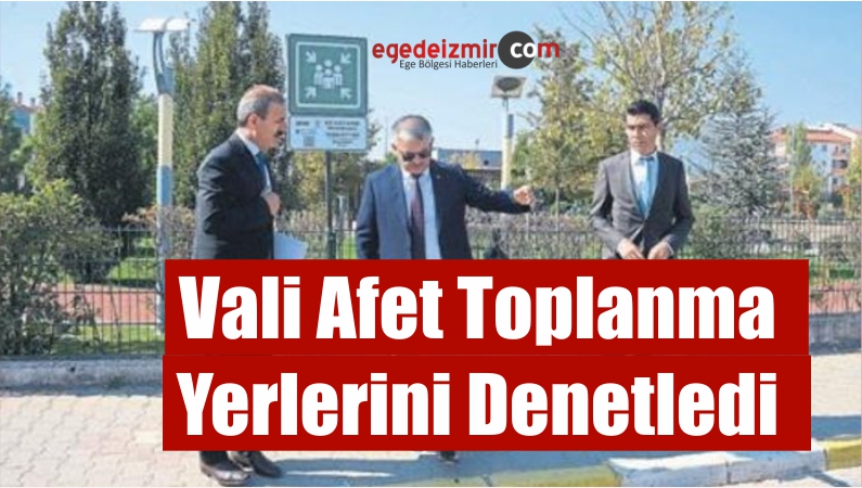 Vali Afet Toplanma