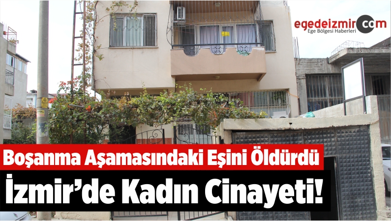 Boşanma Aşamasındaki Eşini Öldürdü