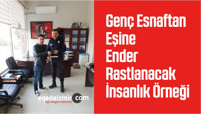 Genç Esnaftan Eşine Ender Rastlanacak İnsanlık Örneği