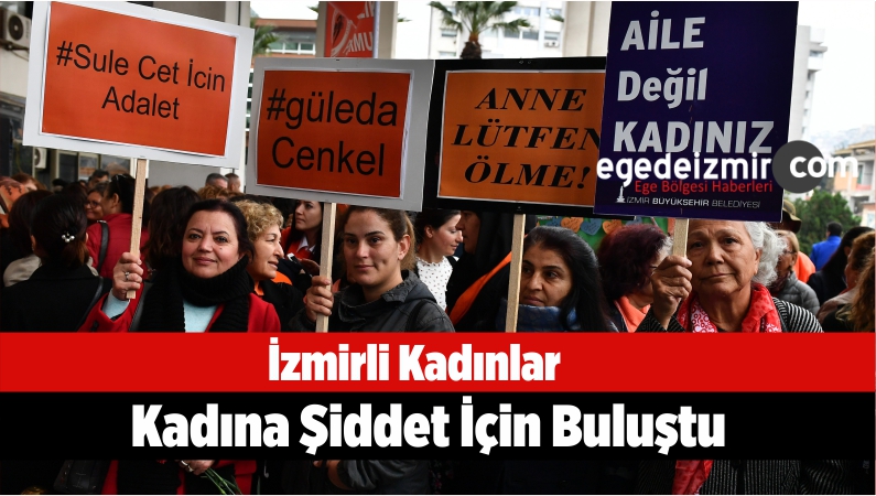 Kadına Şiddet İçin Buluştu