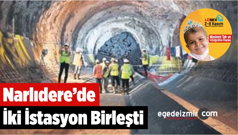 Narlıdere’de İki İstasyon Birleşti