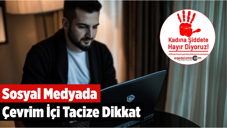 Sosyal Medyada Çevrim İçi Tacize Dikkat