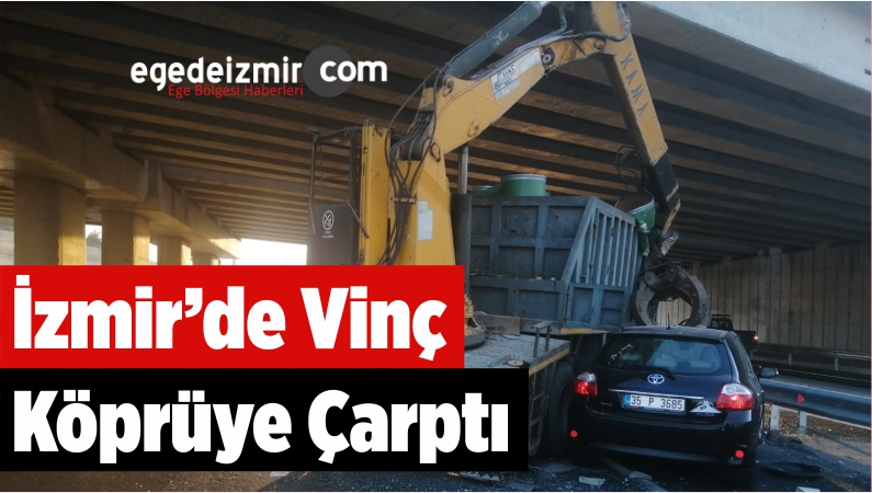 Vinç Köprüye Çarptı