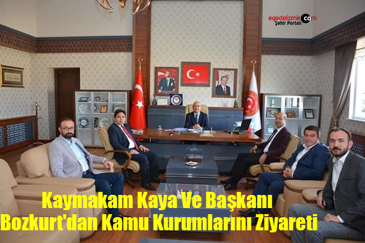 KAYMAKAM KAYA VE BAŞKANI BOZKURT'DAN KAMU KURUMLARINI ZİYARETİ