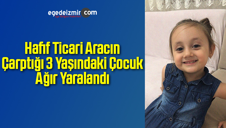Ağır Yaralandı