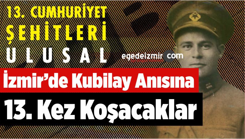 İzmir’de Kubilay Anısına