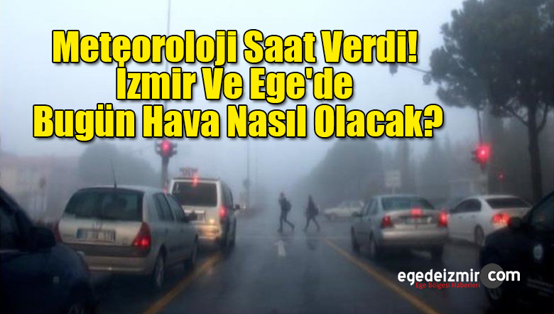 meteroloji saat verdi